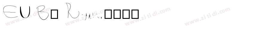 EU B7 Regular字体转换